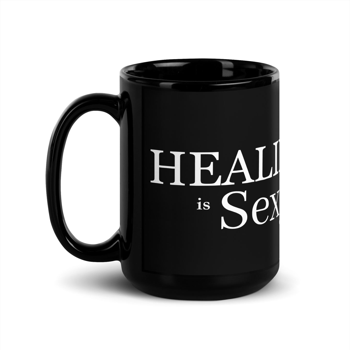 Healing is Sexy Luxury Black Glossy Mug