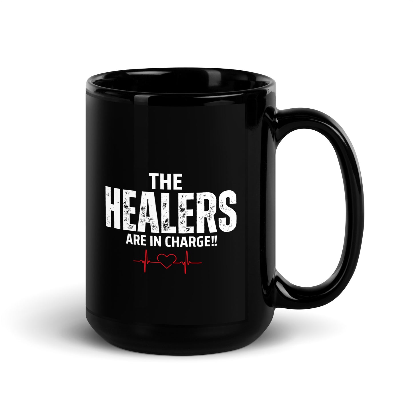 HEALERS ARE IN CHARGE MUG