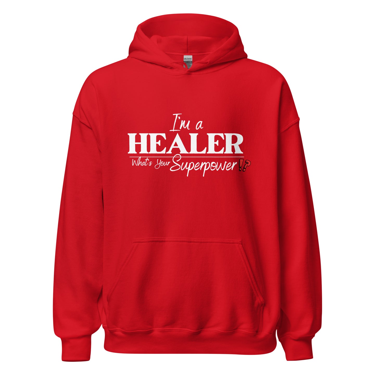 Im a Healer, What's your Superpower Luxury Hoodie (Color)