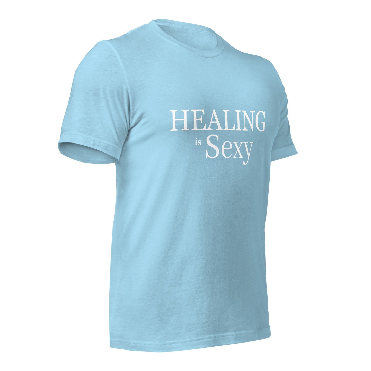 Healing is Sexy Luxury Fitted t-shirt (Color)