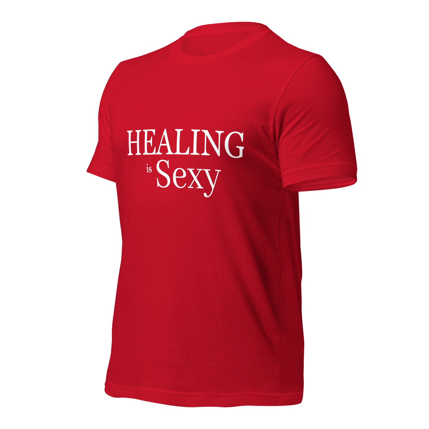 Healing is Sexy Luxury Fitted t-shirt (Color)