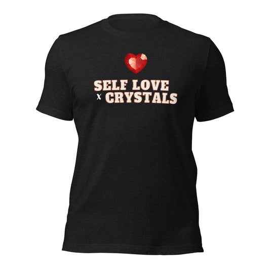 Self Love and Crystals Shirt